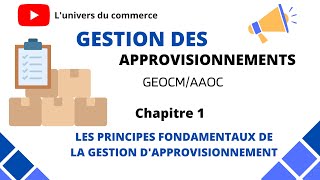 Approvisionnement chapitre 1: Les principes fondamentaux de la gestion de stock