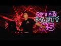 AFTER PARTY #5 | SET ALETEO | LEA IN THE MIX