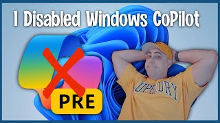 i disabled windows copilot on windows 11 the right way!