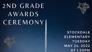 2021-2022 2nd Grade Awards Ceremony