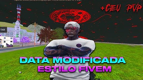 🔫 SAIU!!! MELHOR DATA MODIFICADA ESTILO FIVEM (+Céu Modificado) SA-MP Android!