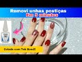 Como remover unhas postiça em casa