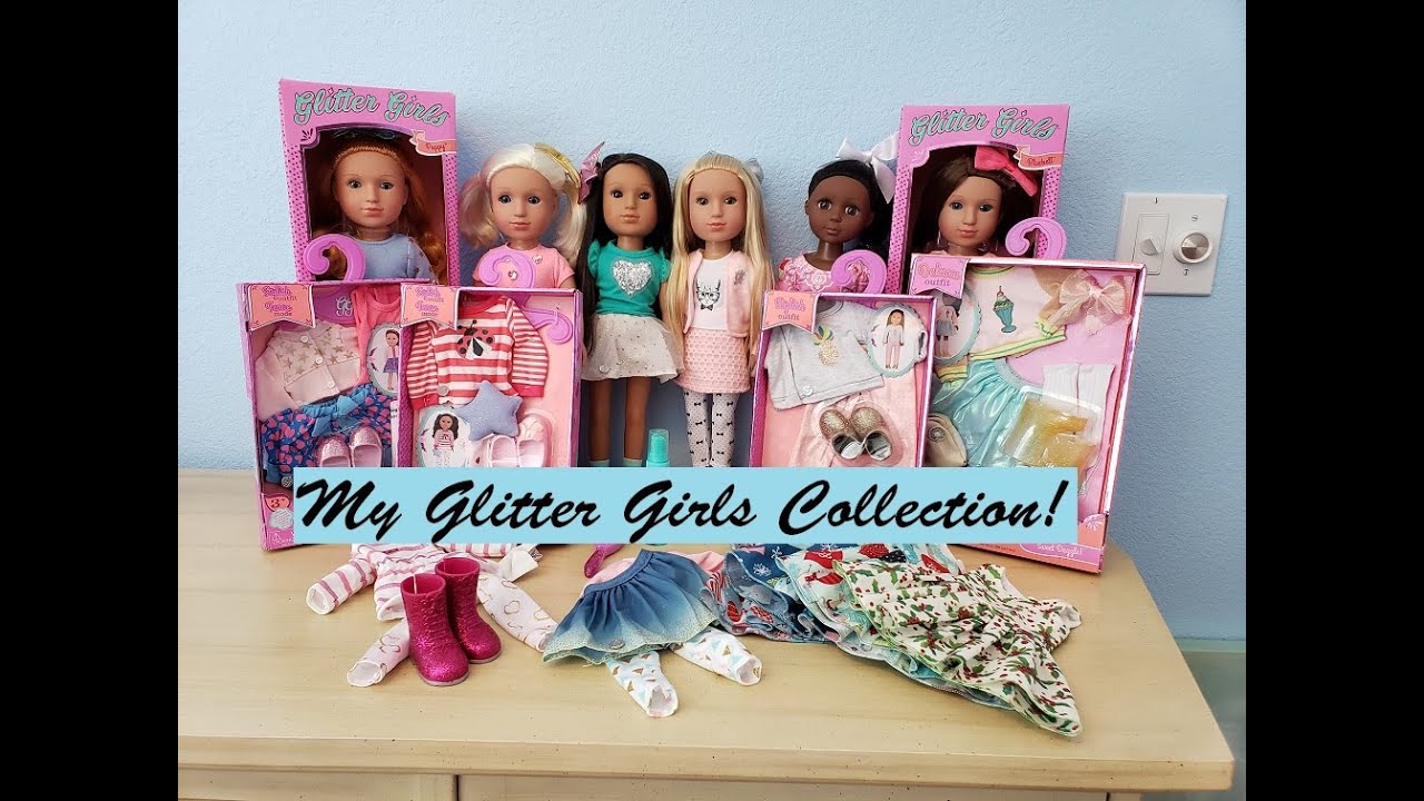 My Glitter Girls Doll Collection YouTube