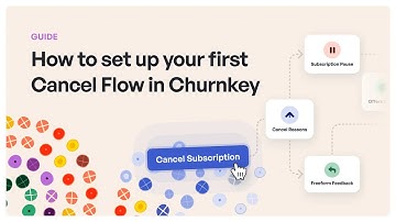 How to Set Up Your First Cancel Flow In Churnkey