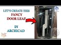 FANCY DOOR LEAF IN ARCHICAD