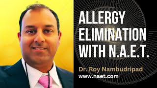 Allergy Elimination with NAET - Roy Nambudripad M D