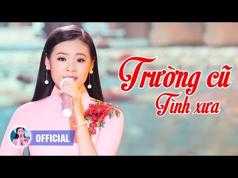 TRƯỜNG CŨ TÌNH XƯA - QUỲNH NHƯ | NHẠC BOLERO TIỂU THIÊN TIÊN 15 TUỔI NGHE MÃI VẪN HAY