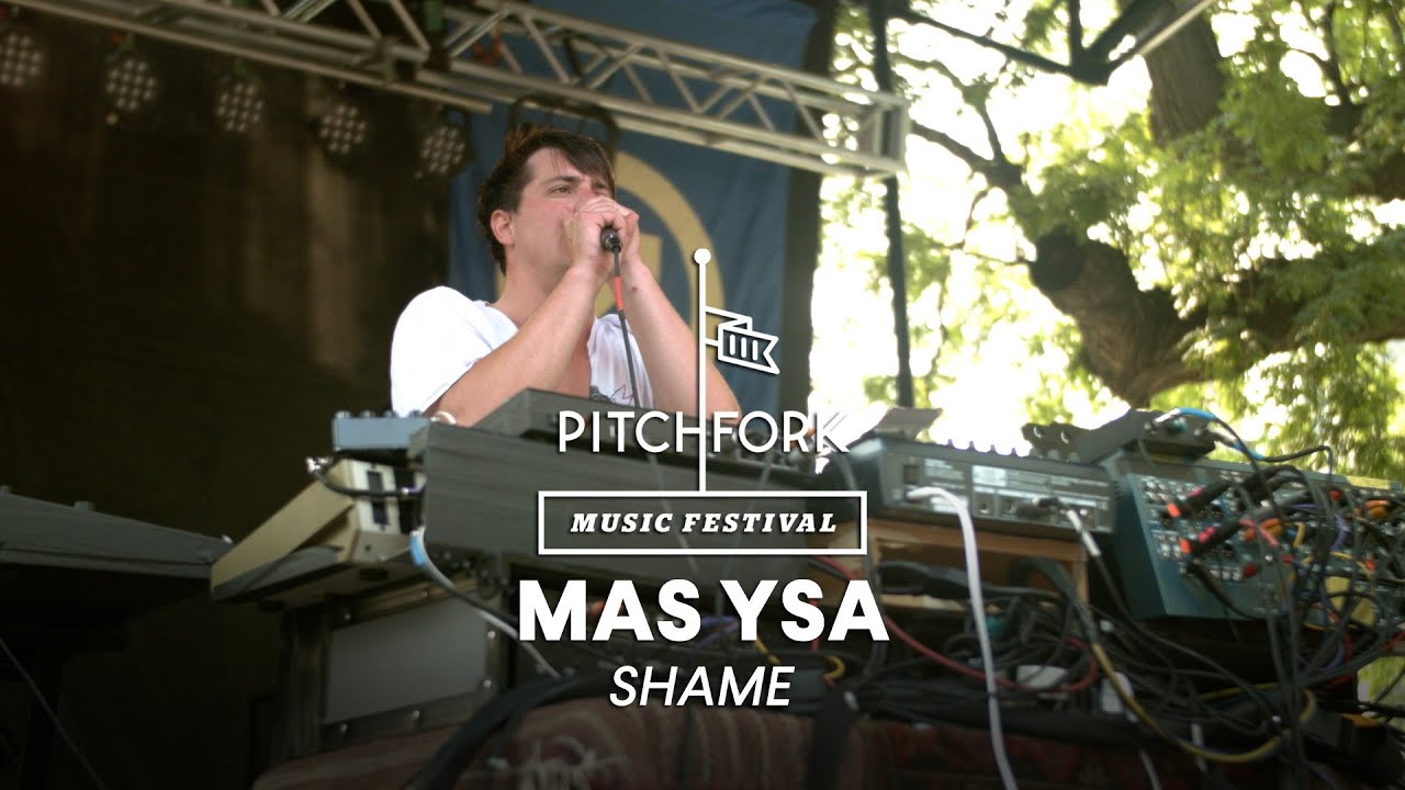 Watch Mas Ysa performs "Shame" - Pitchfork Music Festival 2014 on YouTube Watch Mas Ysa performs "Shame" - Pitchfork Music Festival 2014 on YouTube