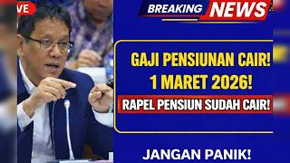 Gaji Pensiunan Cair 1 Maret 2026 – Fakta atau Hoaks? Penjelasan Lengkap!