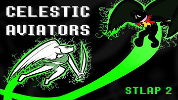 STLaP 2: Celestic Aviators