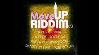 Move Up Riddim Mix (Full) (PART 2) Feat. Shuga, Gappy Ranks, Publik Report, Raymond Wright (Feb 2022