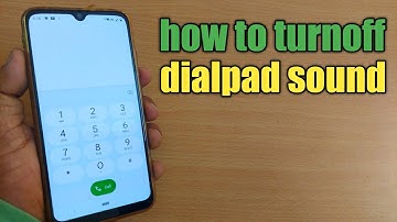 how to stop dial pad sound | how to turn off dial pad noise