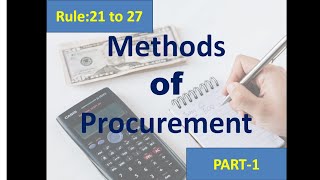 Methods of Procurement: Open Competitive Bidding | PPRA Rules 2004 with latest amendments up to 2023