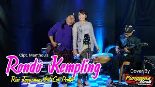 Rondo Kempling - Rini Jayuzmanz feat Cak Pentol - Cover Punggawa Musik
