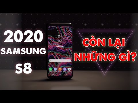 ĐÁNH GIÁ GALAXY S8 NĂM 2020 - MÓN HỜI HAY RÁC CÔNG NGHỆ???