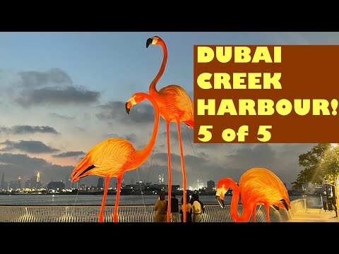 Dubai’s Most Beautiful Fast Moving and A Promising Place – Dubai Creek Harbour – Part 5