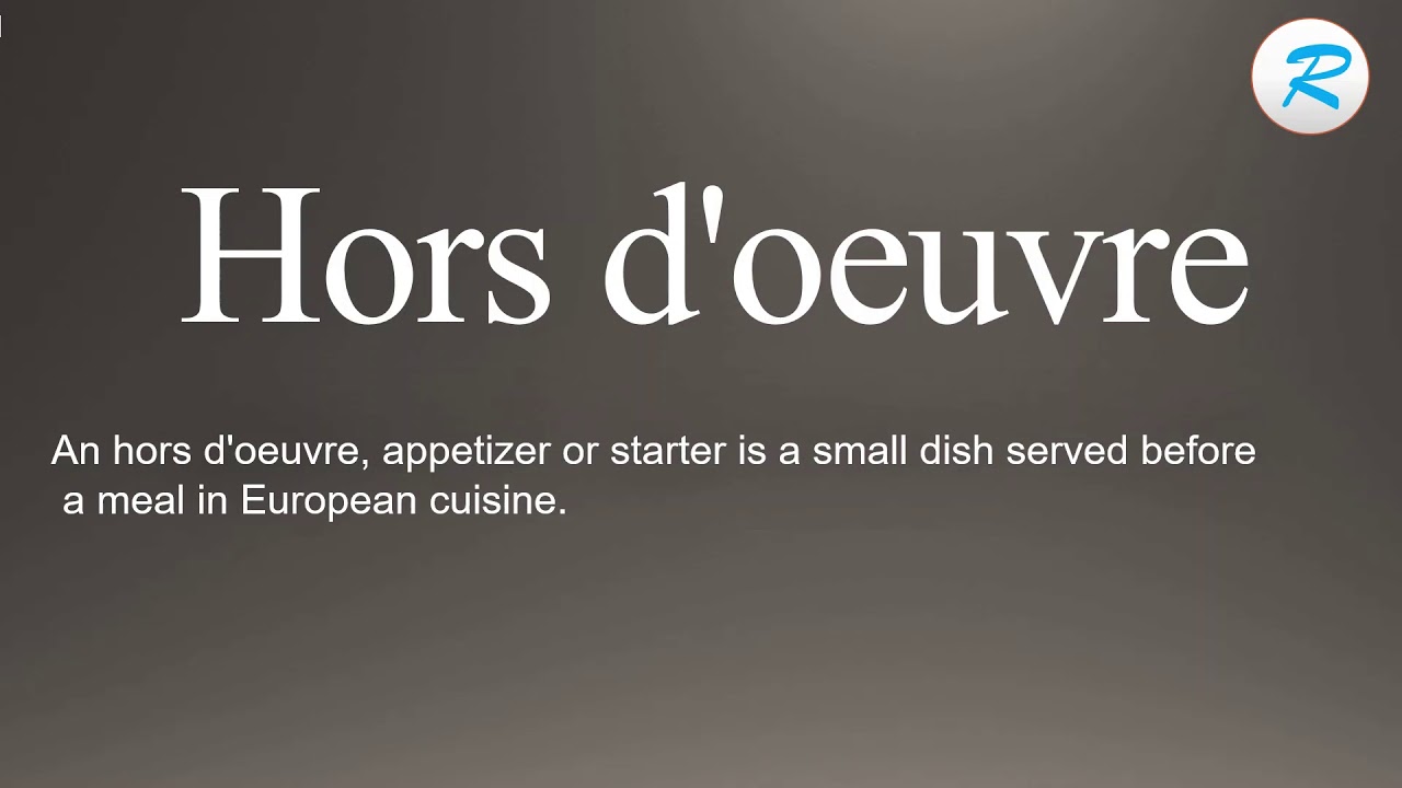 How to pronounce Hors d'oeuvre YouTube