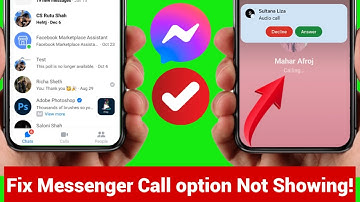 How to Fix Call Option Not Showing On Messenger | Calls Option Not Available On Messenger