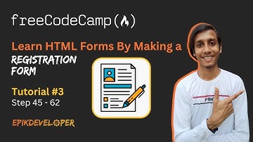Registration Form Tutorial #3 Step 45-62 | Learn HTML Forms-New Responsive Web Design | freeCodeCamp