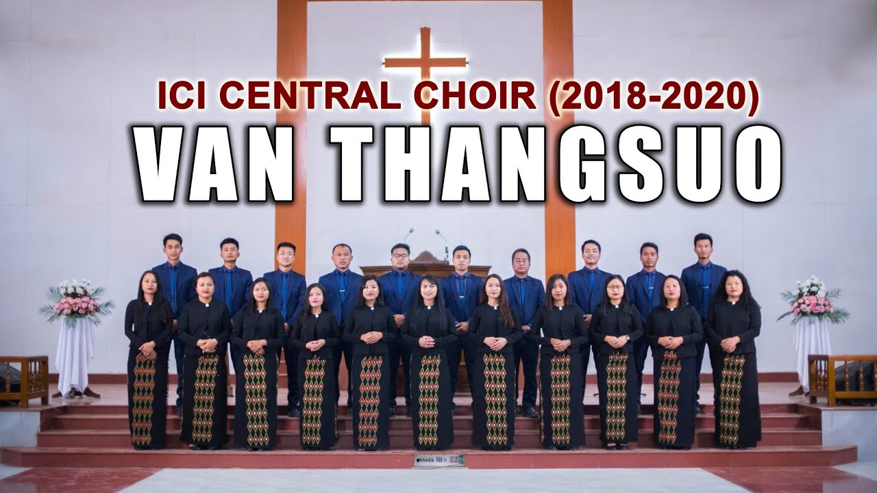 ICI CENTRAL CHOIR2018 2020 VN THANGSUO