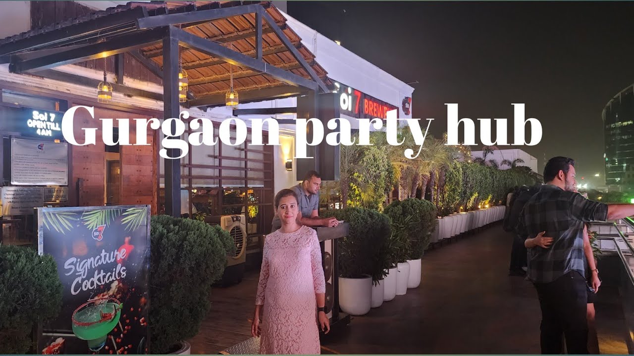Party place| Gurgaon | Night life