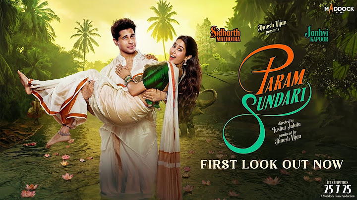 Param Sundari -First Look |Sidharth M |JanhviK | Dinesh V |Tushar J |25th July 2025