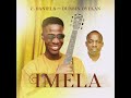 Edaniels  imela ft dunsin oyekan