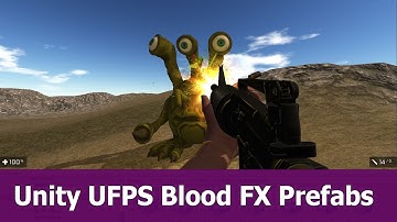 Unity 5 UFPS tutorial: Blood FX
