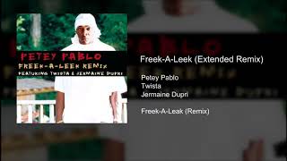 Freek-A-Leek (Extended Remix)