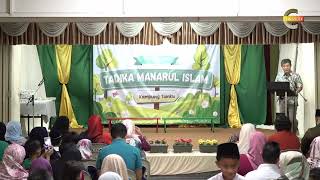 Majlis Anugerah dan Persembahan Tadika Manarul Islam