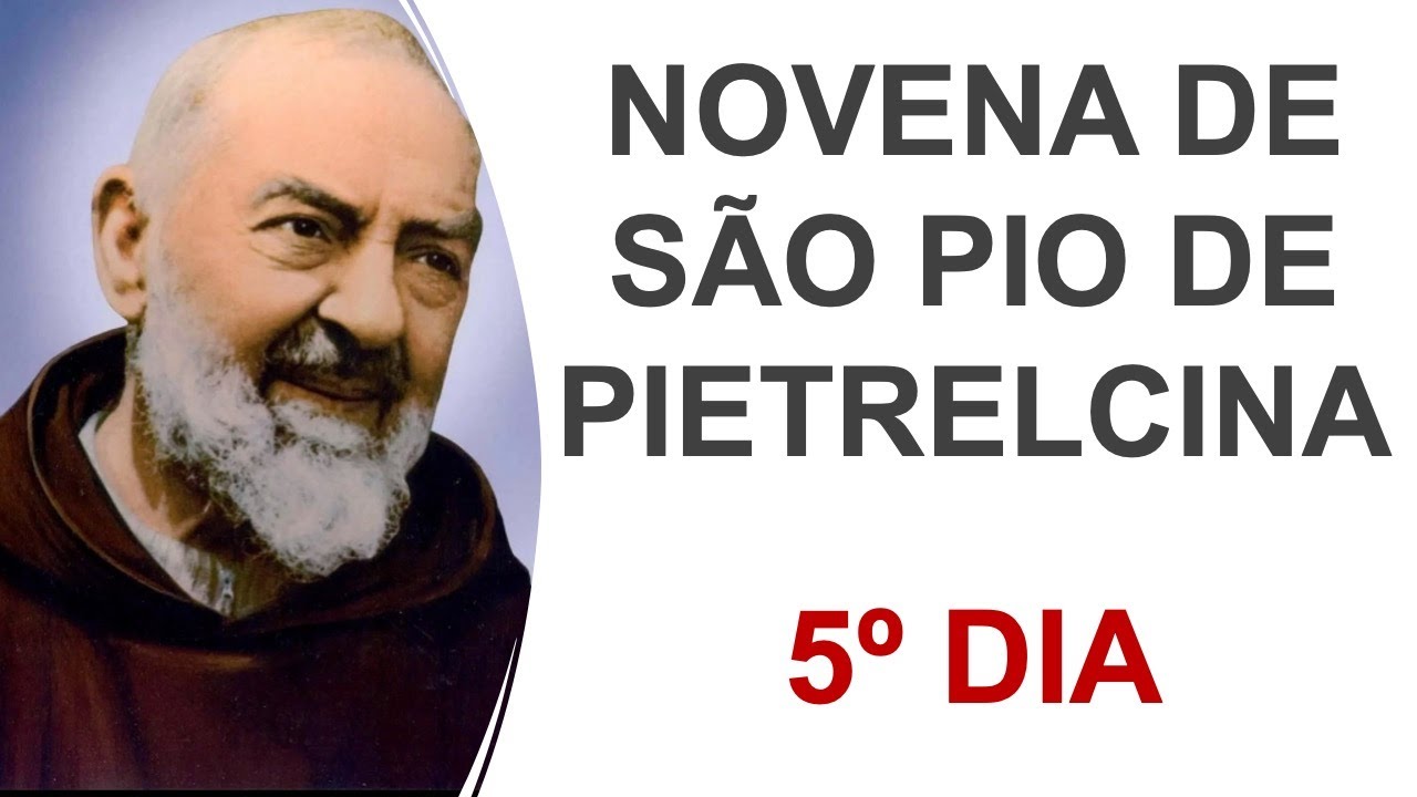 5º dia - Novena de São Pio de Pietrelcina - YouTube