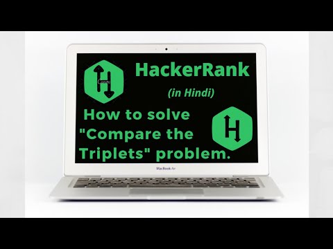 "Compare The Triplets" HackerRank Solution || Explanation in Hindi ||coding4u