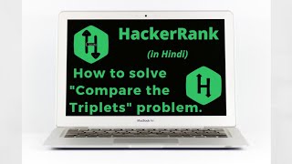 "Compare The Triplets" HackerRank Solution || Explanation in Hindi ||coding4u
