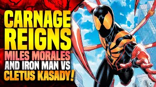 Spider-Man Miles Morales & Iron Man Versus Cletus Kasady! | Carnage Reigns (The Big Spill)