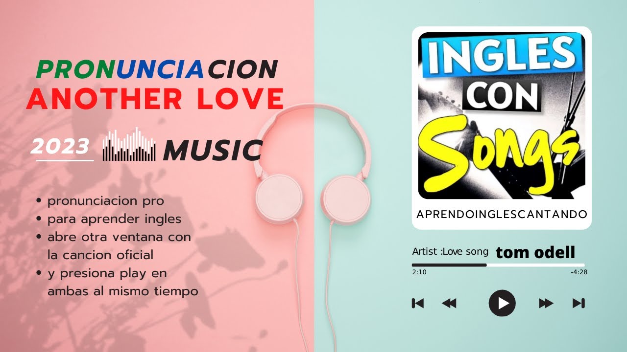 Another Love- Tom Odell LETRA//PRONUNCIACIÓN 