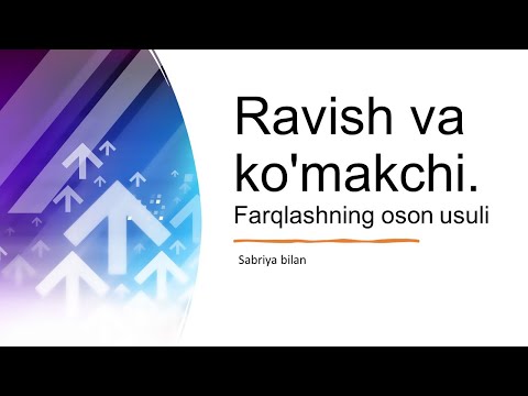 Ravish va ko&rsquo;makchi. Farqlashning oson usuli