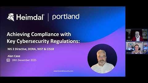 Portland Ultimate Webinar: Comply with the EUs NIS2 directive with Heimdal