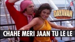 Chahe Meri Jaan Tu Le Le Full Song | Dayavan | Vinod Khanna, Feroz Khan