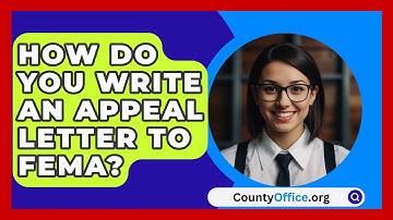 How Do You Write An Appeal Letter To FEMA? - CountyOffice.org
