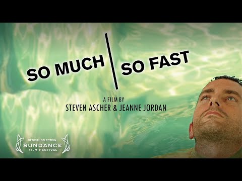 So Much So Fast trailer