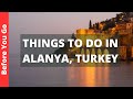 Alanya Turkey Travel Guide 11 BEST Things To Do In Alanya Alanya Turkey Travel Guide 11 BEST Things To Do In Alanya