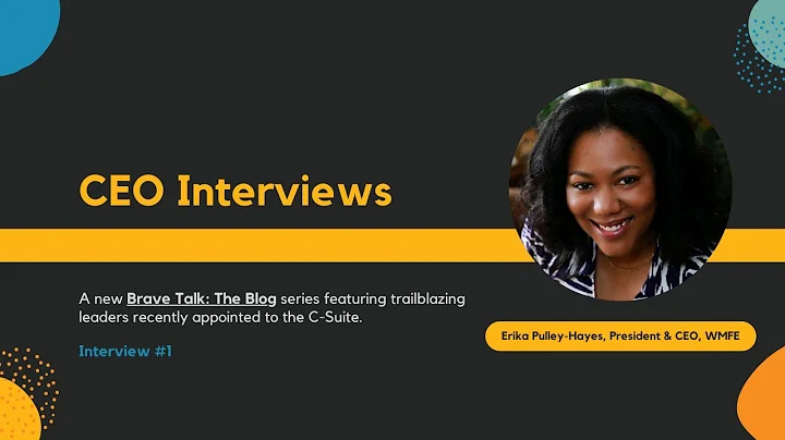 CEO Interviews ft. Trailblazing Leaders Newly Appo...