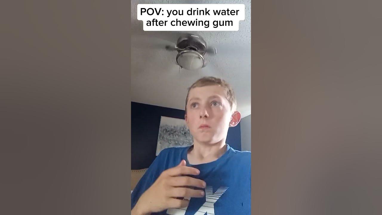 pov-you-drink-water-after-chewing-gum-viral-funny-youtube