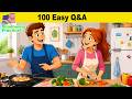 100 Easy English Q&amp;A for Beginners | A1&ndash;A2