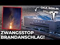 Brandanschlag auf Tesla Gigafactory Berlin! (Tesla News)