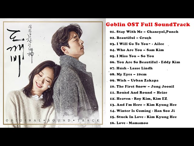 Goblin OST Full SoundTrack || 韓国ドラマOST 🌸 トッケビ class=