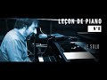 Leçon de piano n°8 : Le Solo