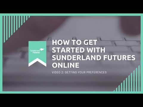 Setting your preferences in Sunderland Futures online