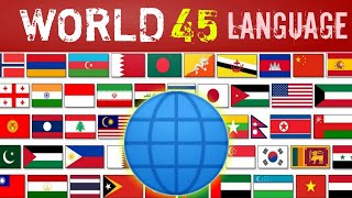 "WORLD" in 45 Different languages || 45 Different Countries