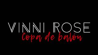 Nuevas Canciones de Cantantes y Compositores Españoles de Indie Pop | Vinni Rose - Copa de Balón